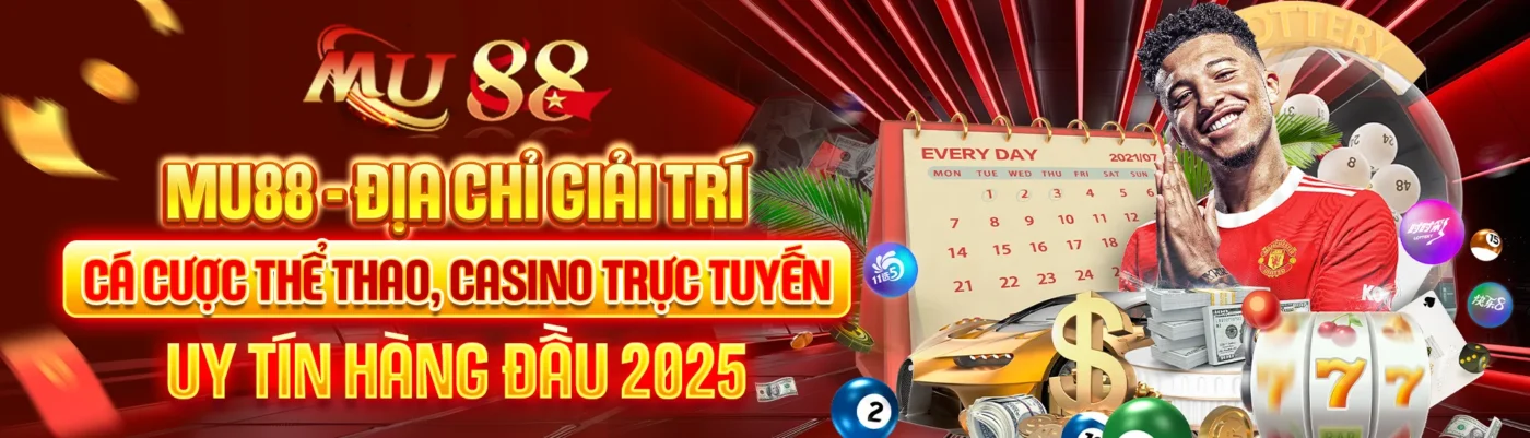 MU88 - Địa chỉ giải trí cá cược thể thao, casino trực tuyến uy tín hàng đầu 2025